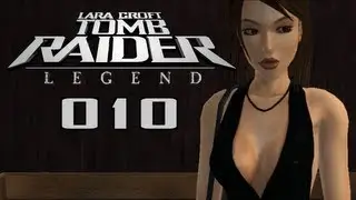 Let's Play Tomb Raider Legend 010 - Japan