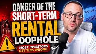 Dangers of the short Term rental Loophole