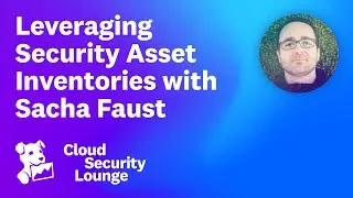 Leveraging Security Asset Inventories