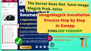 Server Does Not Have ImageMagick Elementor Custom Img Size Prob How to Install ImageMagick in Xampp