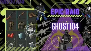 Raiding Ghost104