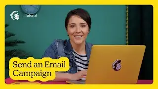 UNLISTED: How to Send an Email Campaign with Mailchimp