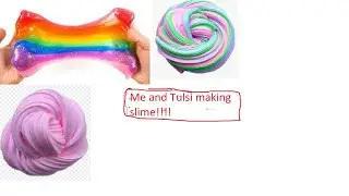 Making slime - Trial and error - no activator or glue - with activator and glue - testing.