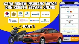Cara Renew Insurans Kereta & Motor Secara Online  l PART 1 l  FULL VIDEO TOTORIAL