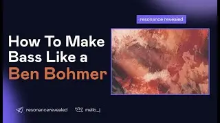 Как синтезировать BASS в стиле Ben Bohmer's [Anjunadeep] | Vital Tutorial +preset