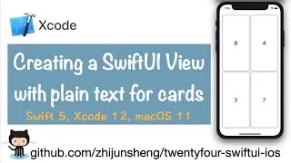 iOS SwiftUI 018: Creating a SwiftUI view with plain text for cards