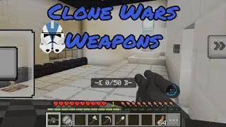 Addon/Mod Clone Wars Weapons Minecraft Bedrock/PE