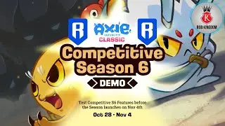 Axie Infinity Classic DEMO Season 6🔥¿Qué va a mejorar?🤑Cambios para bien🤑