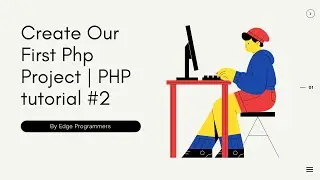Create FIRST PHP PROJECT