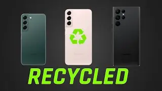 Samsung Galaxy S22 : It's Recycled