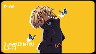 if ILoveUIHateU by PLAYBOI CARTI was LOFI hip hop!