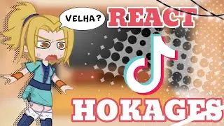Hokages reagindo a eles adultos " Tik Tok" •||•{gacha club} Naruto✨ ( pt2 ) ✨