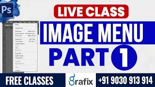 Photoshop  Image Menu option with Examples Part 1 - detailed Class english tutorial | Grafix