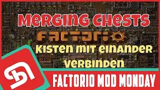 Die besten Factorio Mods | Merging Chests (Inventar/Items)