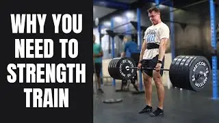WHY EVERYONE NEEDS TO STRENGTH TRAIN