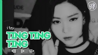 ITZY - Ting Ting Ting ( перевод + color coded lyrics )