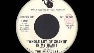 The Miracles - Whole Lot Of Shakin' In My Heart (Since I Met You)