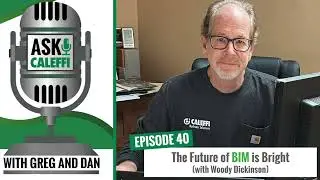 #40 The Future of BIM is Bright (with Woody Dickinson)