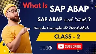 SAP ABAP Course In Telugu | Class - 2  