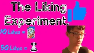 The Like Experiment. 1/2