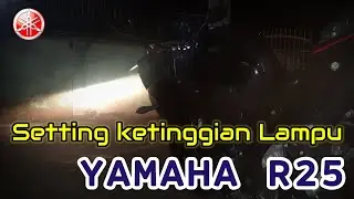 Tutorial setting ketinggian lampu depan Yamaha YZF R25
