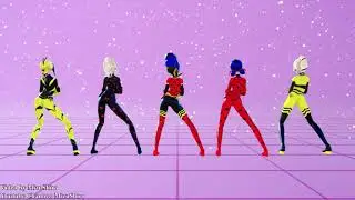 【MMD Miraculous】Bla Bla Bla (Lady Bee, Ladybug, Queen Bee, Antibug, Vesperia)【60fps】