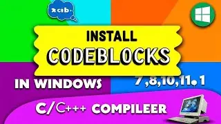 How to install CodeBlocks IDE in Windows 7/8/10/11, MinGW GCC Compiler,C/C++ Programming,2025,Hindi