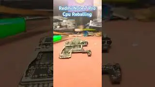 Redmi Note 7 Pro Cpu Reballing 