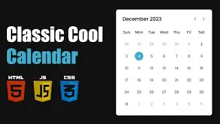 Build a Classic Calendar with HTML CSS and JavaScript
