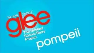 Glee - Pompeii