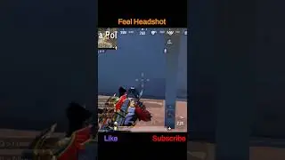 feel the headshot #bgmi #pubgmobile #shortsvideo #shorts