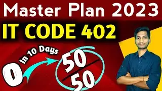 Master Plan for IT CODE 402 Class 10 Board Exam 2023 | Easy Tips to score 100% in IT Code 402 [CBSE]