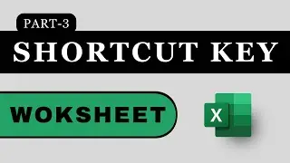 SHORTCUT KEY WORKSHEET - Basic to Advanced | Advanced Business Excel Course