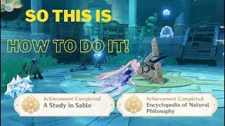SO THIS IS HOW TO DO IT! | A STUDY IN SABLE | ENCYCLOPEDIA OF NATURAL PHILOSOPHY | ACHIEVEMENT GUIDE