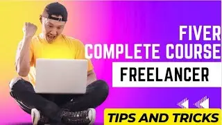 How to Earn with Fiverr Complete Course in Hindi Urdu   Basic to Pro Level