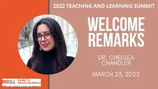 Welcome Remarks - BGSU Teaching and Learning Summit 2022