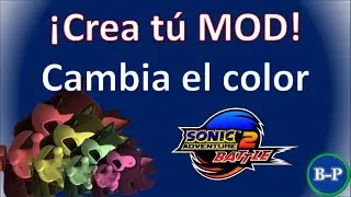 Como hacer un mod de texturas en Sonic Adventure 2 - Cambiar el color de personaje