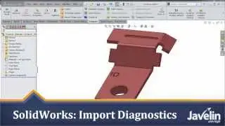 SolidWorks Tutorial: Import Diagnostics (1) - 