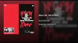 $uicideboy$ - Meet mr. NICEGUY (official song)