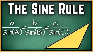 The Sine Rule | Trigonometry
