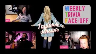 Taylor Swift - Weekly Trivia Face-off