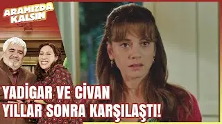 Yadigar Yıllar Sonra Civan'la Karşılaşıyor! - Aramızda Kalsın 1. Bölüm