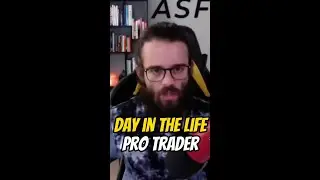 Day In The Life Of A Pro Trader ft. 