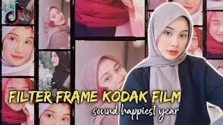 TUTORIAL EDIT VIDEO TIKTOK FILTER FRAME KODAK FILM