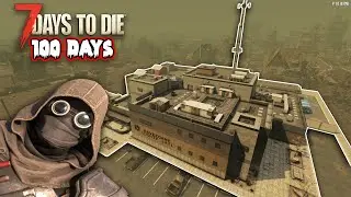 100 Days of 7 Days To Die - Part 9/10