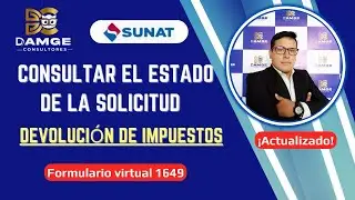 🔴Consultar el estado de mi solicitud de devolución de impuestos | SUNAT 2024 | FV 1649 | Actualizado