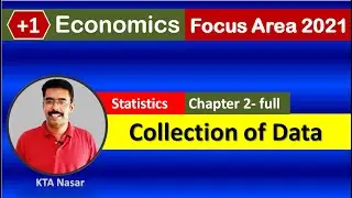 Focus Area 2021 | Statistics for Economics | Plus One Economics | Collection of data | Chapter 2