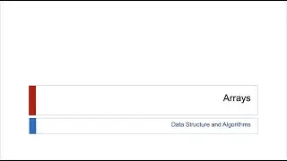 6. Arrays in Data Structures | CSC211- Data Structures and Algorithms