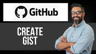 How to Create Gist on Github — Step by Step GitHub Tutorial