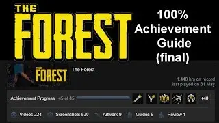 The Forest - 100% Achievement Guide Part 3 (Final)